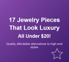 17 Stunning Cheap Jewelry Pieces That Look Expensive (Under $20!)